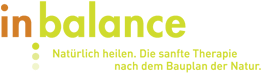 in balance nat&uuml;rlich heilen. Die sanfte Therapie nach dem Bauplan der Natur.